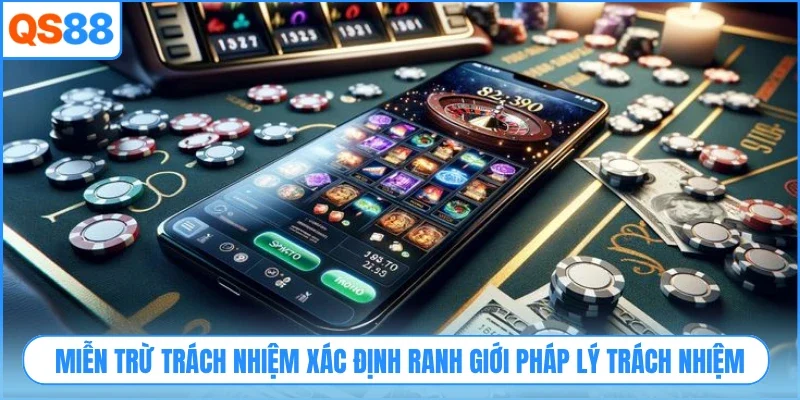 Miễn trừ trách nhiệm xác định ranh giới pháp lý trách nhiệm